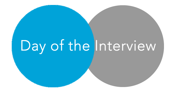 Day of Interview